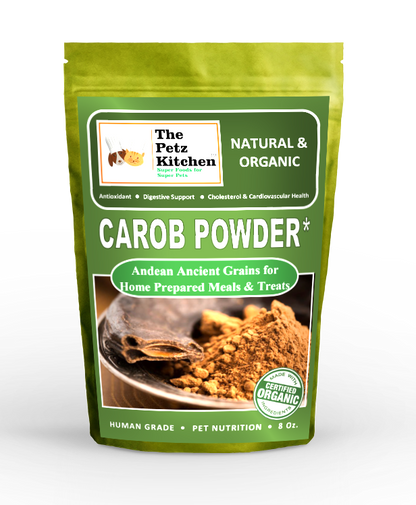 Carob Antioxidant Digestive & Cardiovascular Support* the Petz Kitchen™ - Organic Raw & Human Grade Ingredients for Home Prepared Meals & Treats: 2 Oz Raw Organic Carob Powder